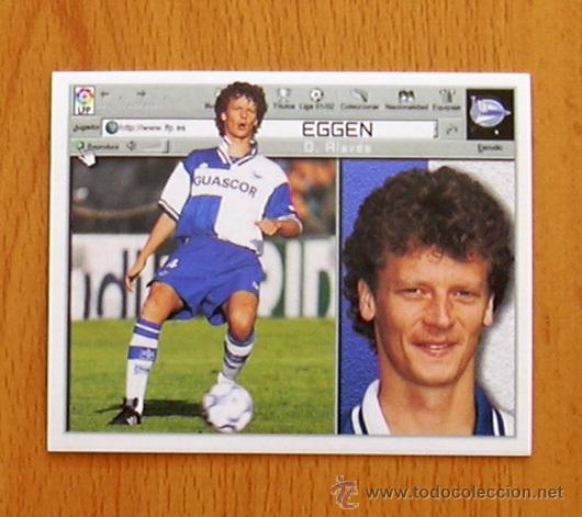 Cromos de f&uacute;tbol: Alav&eacute;s - Eggen - Ediciones Este 2001-2002, 01-02 - Nunca pegado - Foto 1