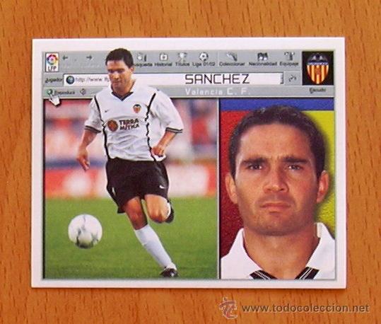 Cromos de f&uacute;tbol: Valencia - S&aacute;nchez - Ediciones Este 2001-2002, 01-02 - Nunca pegado - Foto 1