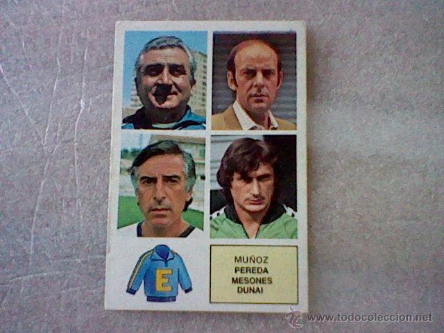 Cromos de F&uacute;tbol: Ed Este nunca pegado sin pegar liga 82 83 1982 ENTRENADORES MU&Ntilde;OZ PERDA MESONES DUNAI