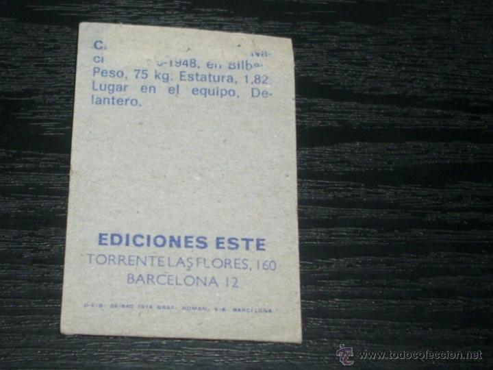 Cromos de f&uacute;tbol: -ESTE 74-75 : CARLOS ( ATH.BILBAO ) - Foto 2