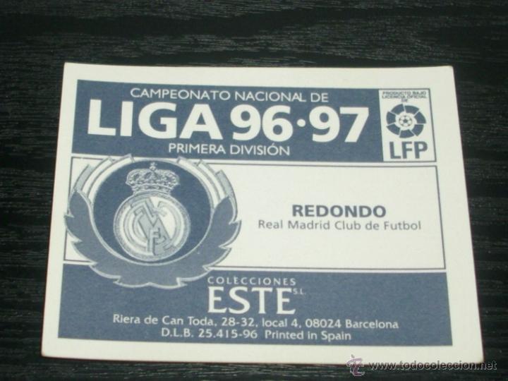 Cromos de f&uacute;tbol: -ESTE 96-97 : REDONDO ( REAL MADRID ) - Foto 2