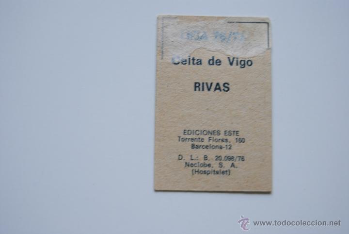Cromos de f&uacute;tbol: CROMO ESTE 1976-77 RIVAS CELTA DE VIGO - Foto 2