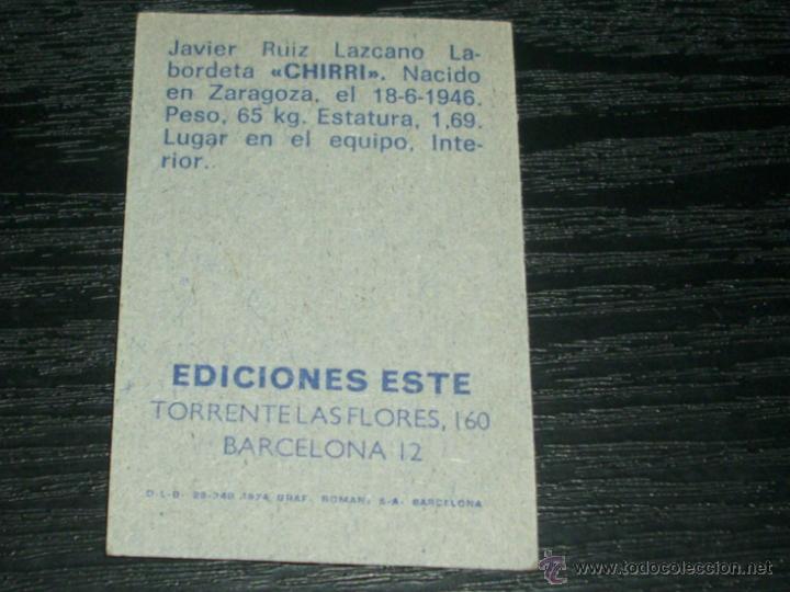 Cromos de f&uacute;tbol: -ESTE 74-75 : CHIRI ( GRANADA ) - Foto 2