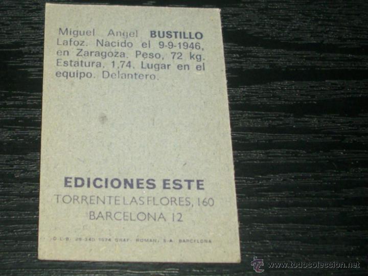 Cromos de f&uacute;tbol: -ESTE 74-75 : BUSTILLO ( MALAGA ) - Foto 2