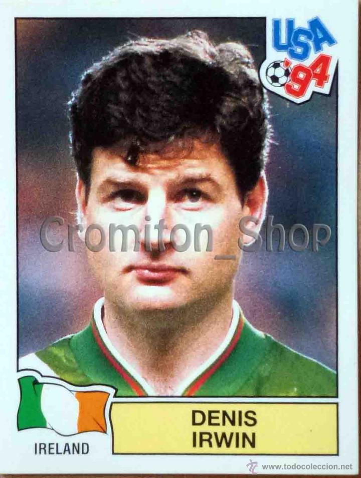 Football Stickers: N&ordm; 322 DENIS IRWIN - USA 94 ESTADOS UNIDOS 1994 PANINI MUNDIAL WORLD CUP