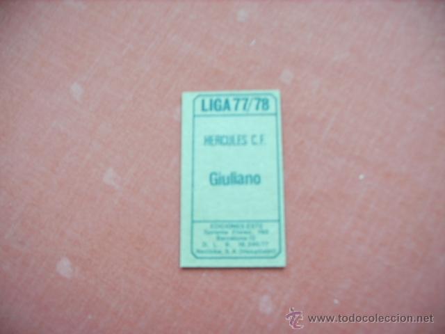 Cromos de f&uacute;tbol: ED. ESTE  77-78  GIULIANO (HERCULES) NUNCA PEGADO - Foto 2