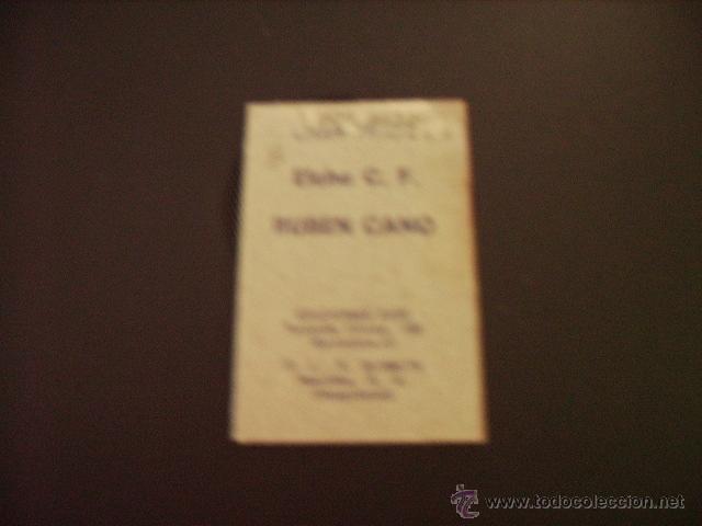 Cromos de f&uacute;tbol: ED. ESTE  76-77  BAJA  RUBEN CANO   --ELCHE-- - Foto 2