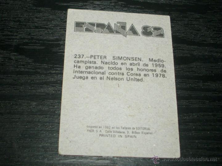 Cromos de f&uacute;tbol: -FHER ESPA&Ntilde;A 82 : 237 PETER SIMONSEN - Foto 2