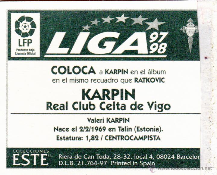 Cromos de f&uacute;tbol: ESTE 97/98 KARPIN COLOCA DEL CELTA ( LEVE VENTANILLA LATERAL)(A-9) - Foto 2
