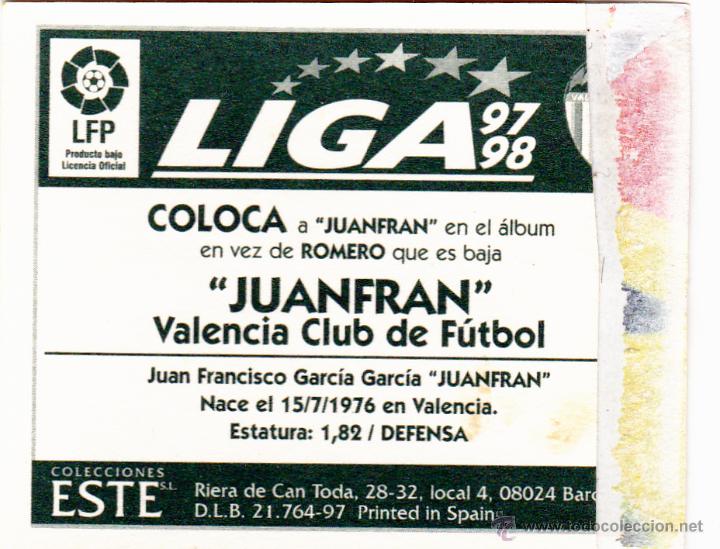 Cromos de f&uacute;tbol: ESTE 97/98 JUANFRAN COLOCA DEL VALENCIA ( LEVE VENTANILLA LATERAL)(A-9) - Foto 2