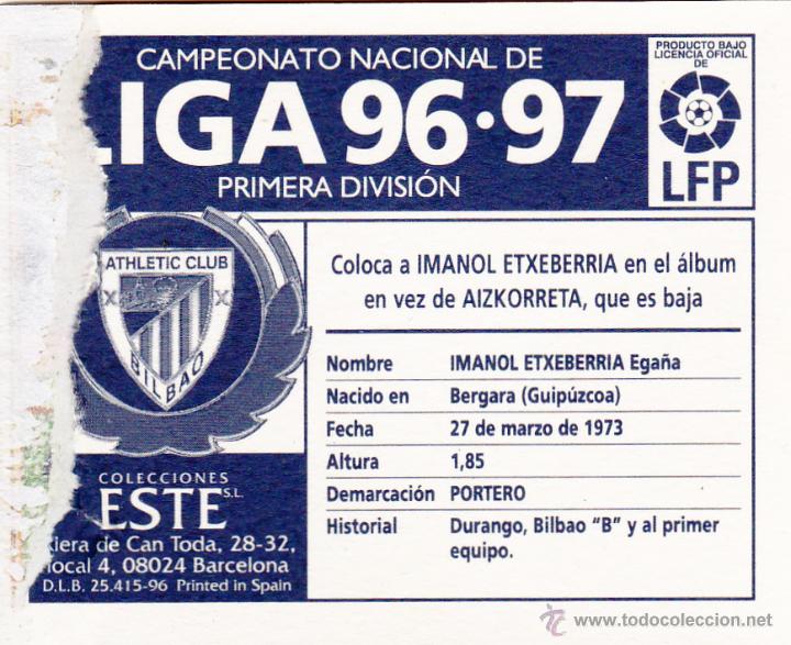Cromos de f&uacute;tbol: ESTE 96-97 IMANOL ETXEBERRIA COLOCA DEL AT.BILBAO EN VENTANILLA(A-9) - Foto 2