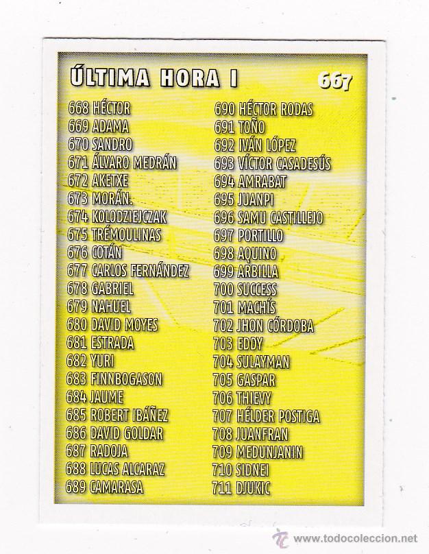Cromos de f&uacute;tbol: 667 INDICE ULTIMA HORA I - - MUNDICROMO FICHAS QUIZ LIGA 2014 2015