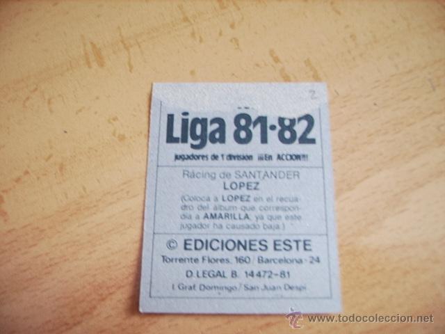Cromos de f&uacute;tbol: ED. ESTE 81-82 COLOCA LOPEZ  (RACING) - Foto 2