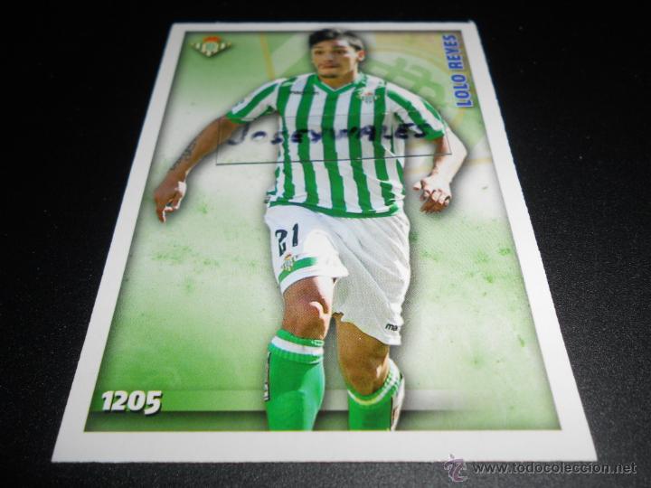 Cromos de f&uacute;tbol: 1205 LOLO REYES UH BETIS CROMOS ALBUM MUNDICROMO PLATINUM LIGA FUTBOL QUIZ 2014 2015 14 15