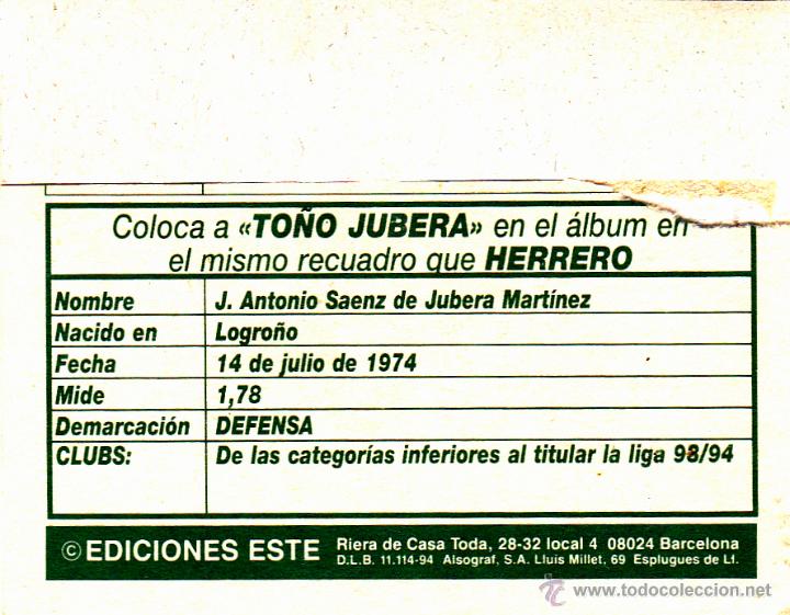 Cromos de f&uacute;tbol: ESTE 94/95 TO&Ntilde;O JUBERA COLOCA DEL LOGRO&Ntilde;ES MUY DIFICIL (VENTANILLA) (A-9) - Foto 2