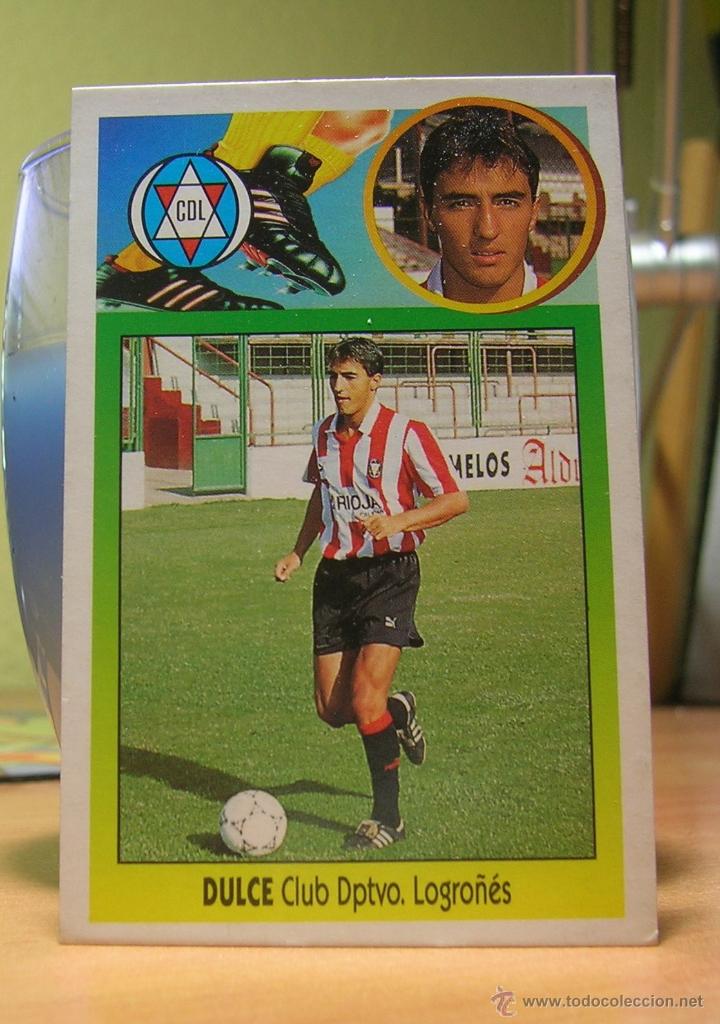 Cromos de f&uacute;tbol: EDICIONES ESTE 1993-1994   93 94  DULCE  (LOGRO&Ntilde;ES)  DESPEGADO LEER - Foto 1
