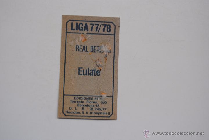Cromos de f&uacute;tbol: CROMO ESTE 1977-78 EULATE REAL BETIS - Foto 2