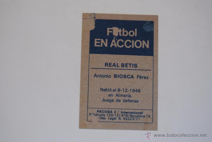 Cromos de f&uacute;tbol: CROMO PACOSA 2 BIOSCA REAL BETIS - Foto 2