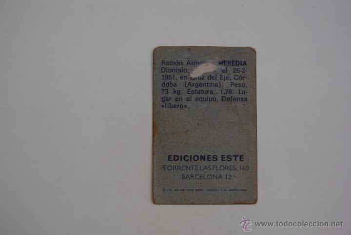 Cromos de f&uacute;tbol: CROMO ESTE 1974-75 HEREDIA AT.MADRID - Foto 2