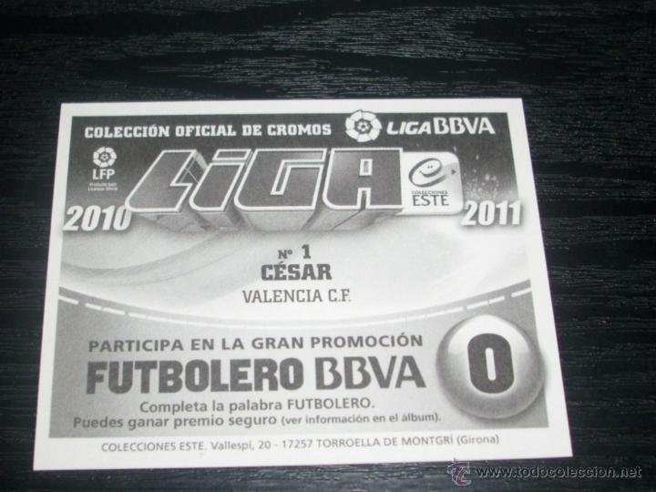 Cromos de f&uacute;tbol: -ESTE 10-11 : CESAR ( VALENCIA ) - Foto 2