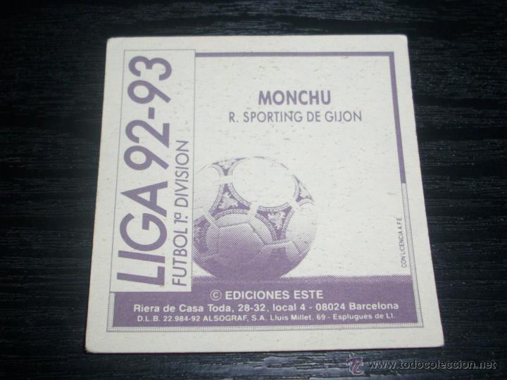 Cromos de f&uacute;tbol: -ESTE 92-93 : MONCHU  ( GIJON ) - Foto 2