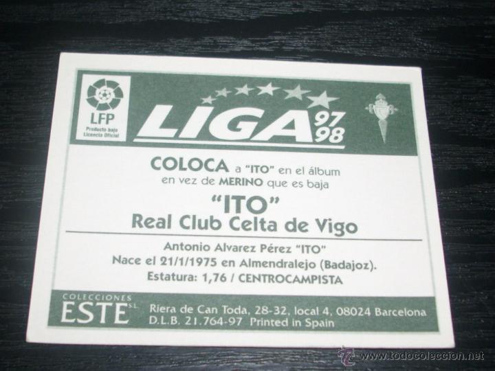 Cromos de f&uacute;tbol: -ESTE 97-98 : ITO  ( CELTA )  -- COLOCA -- - Foto 2