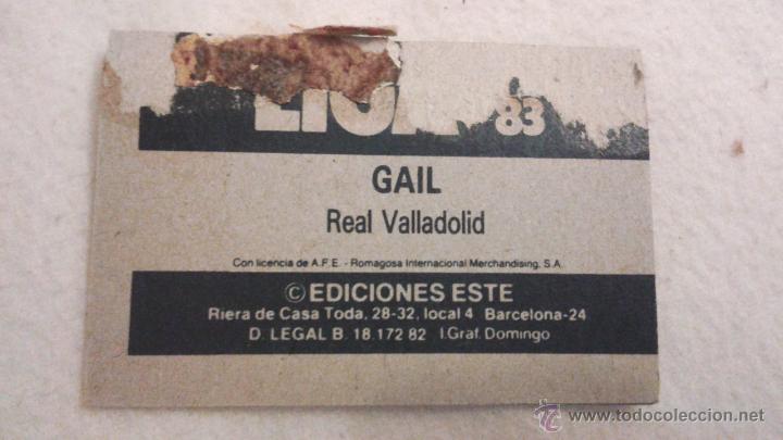 Cromos de f&uacute;tbol: 82-83 ESTE. GAIL VALLADOLID CON CLARO ERROR DE CORTE - Foto 2