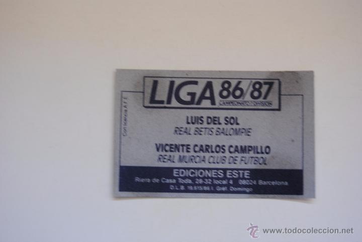 Cromos de f&uacute;tbol: CROMO ESTE 1986-87 LUIS DEL SOL - CAMPILLO - Foto 2