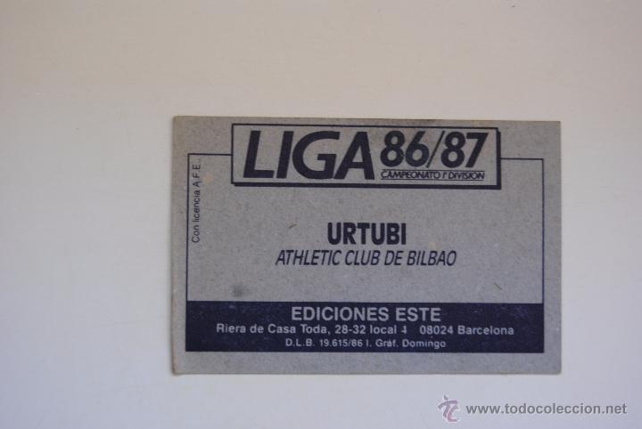 Cromos de f&uacute;tbol: CROMO ESTE 1986-87 URTUBI AT.BILBAO - Foto 2