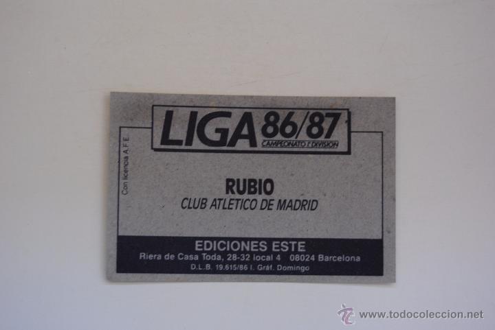 Cromos de f&uacute;tbol: CROMO ESTE 1986-87 RUBIO AT.MADRID - Foto 2