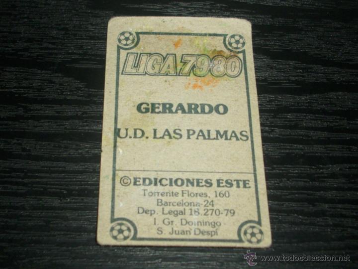 Cromos de f&uacute;tbol: -ESTE 79-80 : GERARDO  ( LAS PALMAS ) - Foto 2
