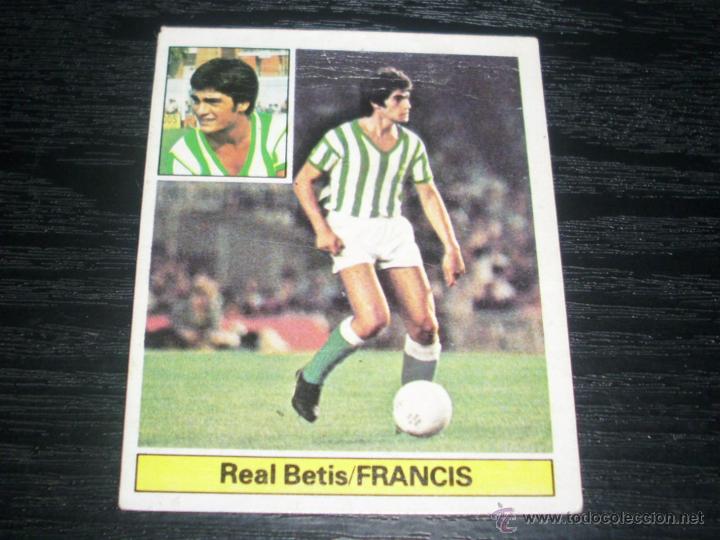 Cromos de f&uacute;tbol: -ESTE 81-82 : FRANCIS  ( BETIS ) - Foto 1