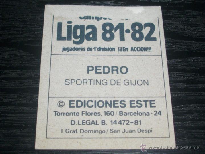 Cromos de f&uacute;tbol: -ESTE 81-82 : PEDRO  ( GIJON ) - Foto 2