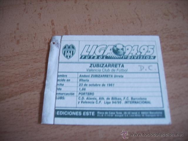 Cromos de f&uacute;tbol: ED. ESTE 94-95  DOBLE CROMO  ZUBIZARRETA ( VALENCIA ) VENTANILLA - Foto 2