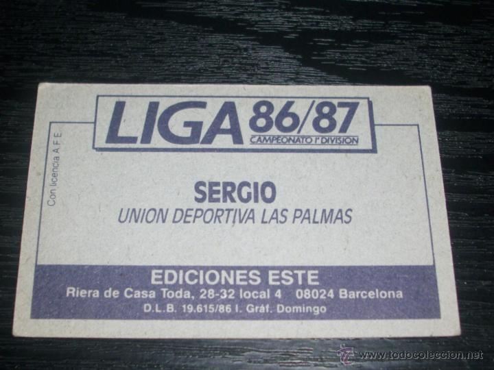 Cromos de f&uacute;tbol: -ESTE 86-87 : SERGIO ( LAS PALMAS ) - Foto 2