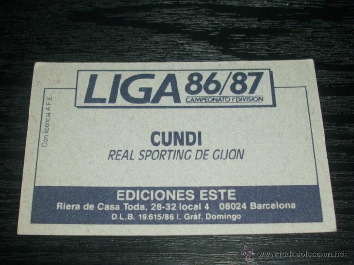 Cromos de f&uacute;tbol: -ESTE 86-87 : CUNDI  ( GIJON ) - Foto 2
