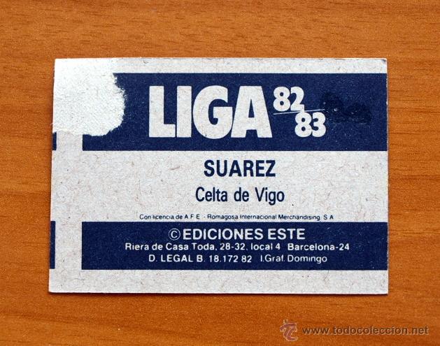 Cromos de f&uacute;tbol: Celta - Su&aacute;rez - Ediciones Este 1982-1983, 82-83 - Foto 2
