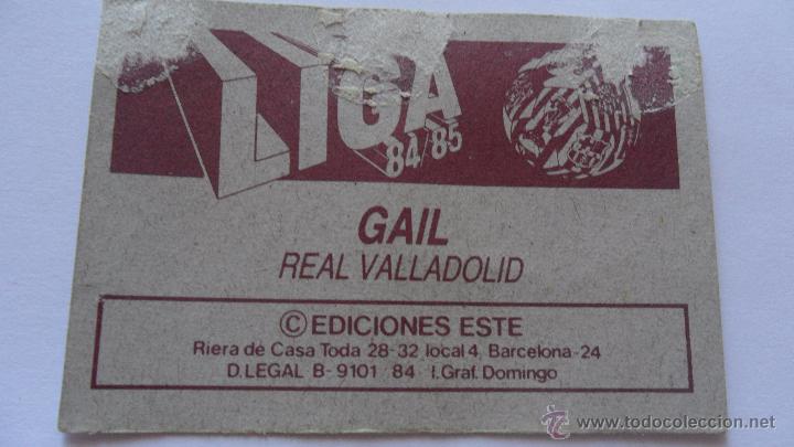 Cromos de f&uacute;tbol: este 84-85 real valladolid gail - Foto 2