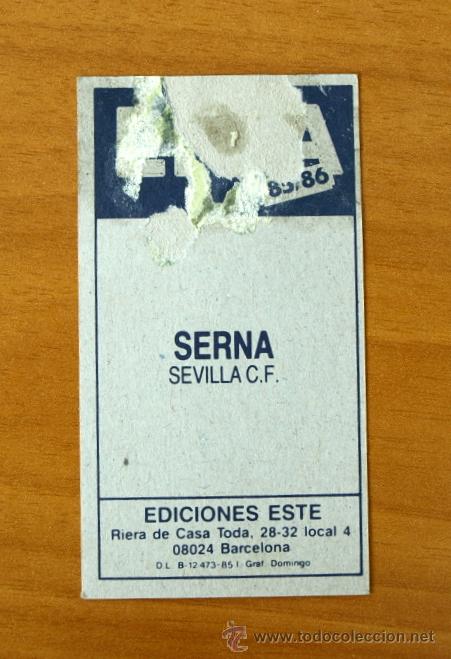 Cromos de f&uacute;tbol: Sevilla - Serna - Ediciones Este 1985-1986, 85-86 - Foto 2