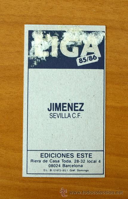 Cromos de f&uacute;tbol: Sevilla - Jim&eacute;nez - Ediciones Este 1985-1986, 85-86 - Foto 2