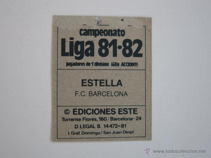 Cromos de f&uacute;tbol: ESTE 81-82  ESTELLA  BARCELONA D 1981-1982 - Foto 2