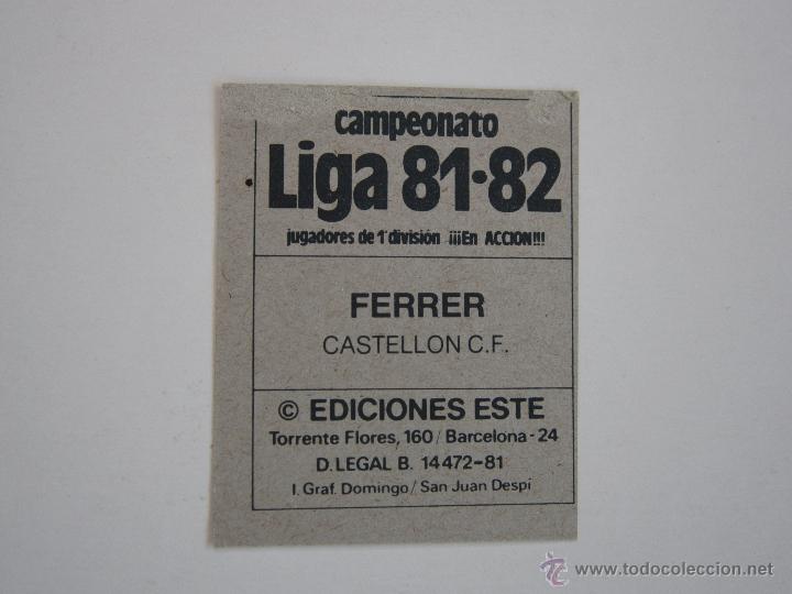 Cromos de f&uacute;tbol: ESTE 81-82  FERRER  CASTELLON D 1981-1982 - Foto 2