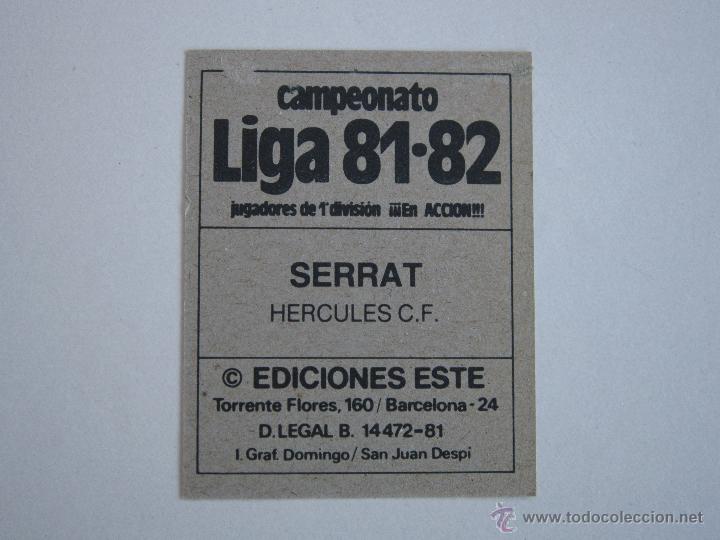 Cromos de f&uacute;tbol: ESTE 81-82 SERRAT  HERCULES D 1981-1982 - Foto 2
