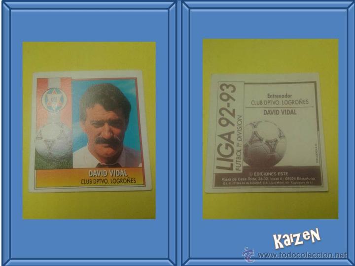 Cromos de f&uacute;tbol: DAVID VIDAL. LOGRO&Ntilde;ES. SIN PEGAR. EDICIONES ESTE LIGA 92/93 - Foto 1
