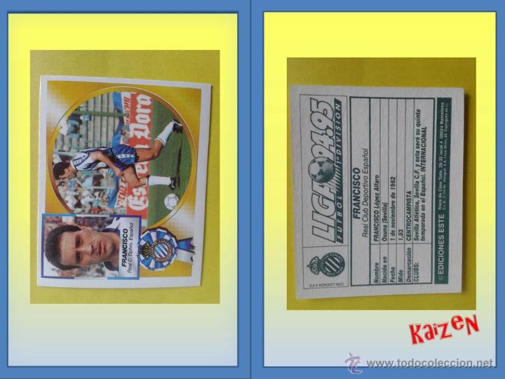 Cromos de f&uacute;tbol: FRANCISCO. ESPA&Ntilde;OL. SIN PEGAR. ED. ESTE 94/95 - Foto 1