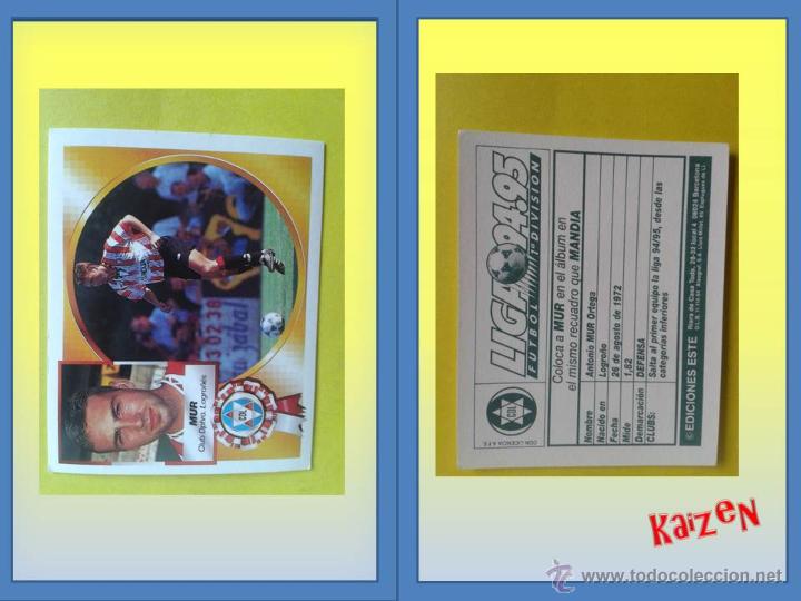 Cromos de f&uacute;tbol: MUR. LOGRO&Ntilde;ES. COLOCA. SIN PEGAR. ED. ESTE 94/95 - Foto 1