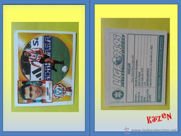 Cromos de f&uacute;tbol: OSCAR. LOGRO&Ntilde;ES. SIN PEGAR. ED. ESTE 94/95 - Foto 1
