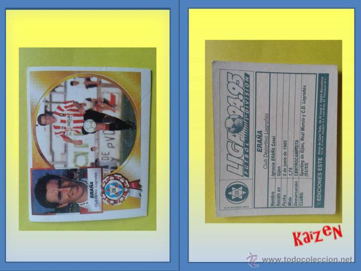 Cromos de f&uacute;tbol: ERA&Ntilde;A. LOGRO&Ntilde;ES. SIN PEGAR. ED. ESTE 94/95 - Foto 1