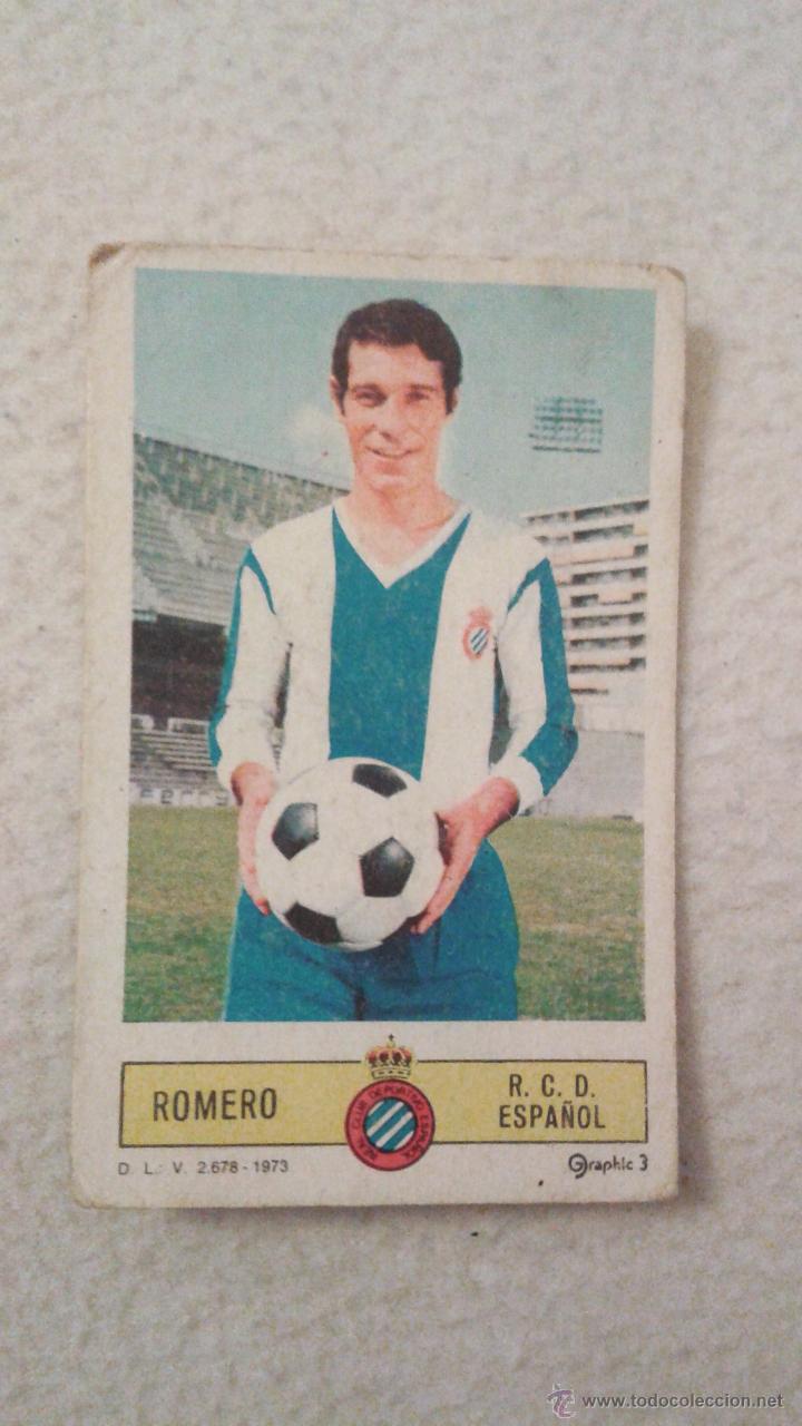 Cartes à collectionner de Football: 73-74 ESTE. NUNCA PEGADO ESPAÑOL ROMERO