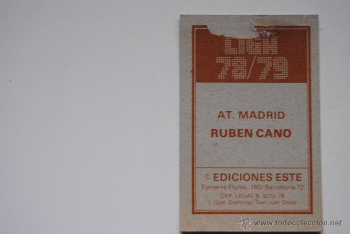 Cromos de f&uacute;tbol: CROMO ESTE 1978-79 RUBEN CANO AT.MADRID - Foto 2